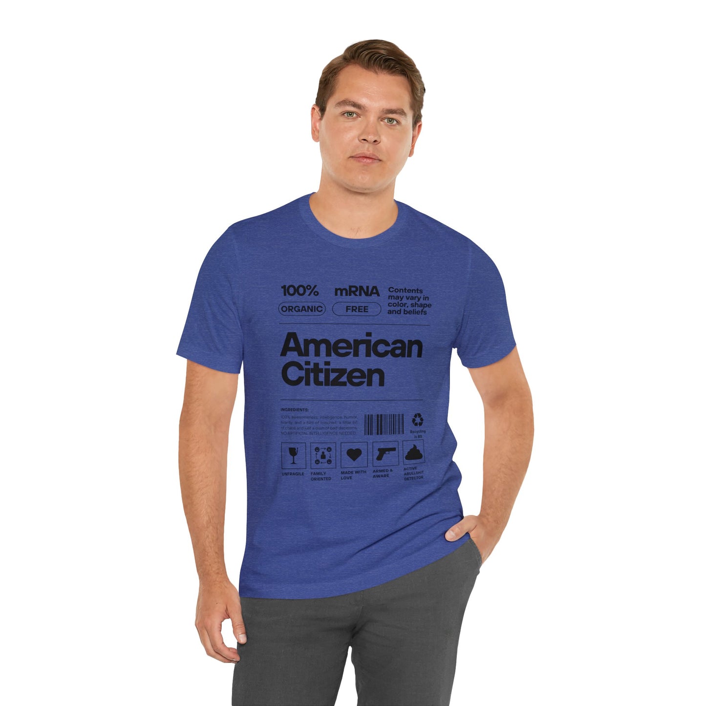 100% American Citizen - Unisex Jersey Short Sleeve Tee