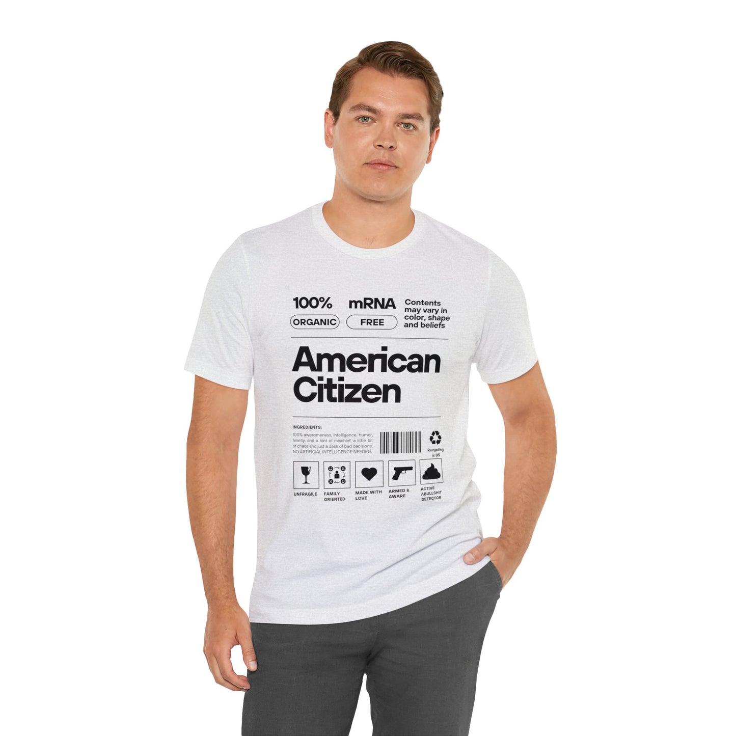 100% American Citizen - Unisex Jersey Short Sleeve Tee