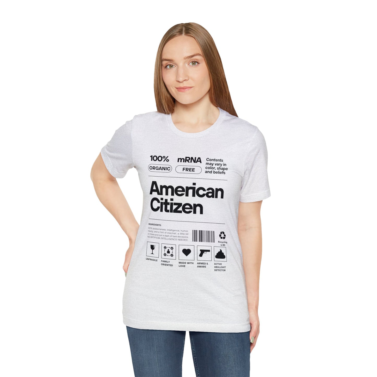 100% American Citizen - Unisex Jersey Short Sleeve Tee