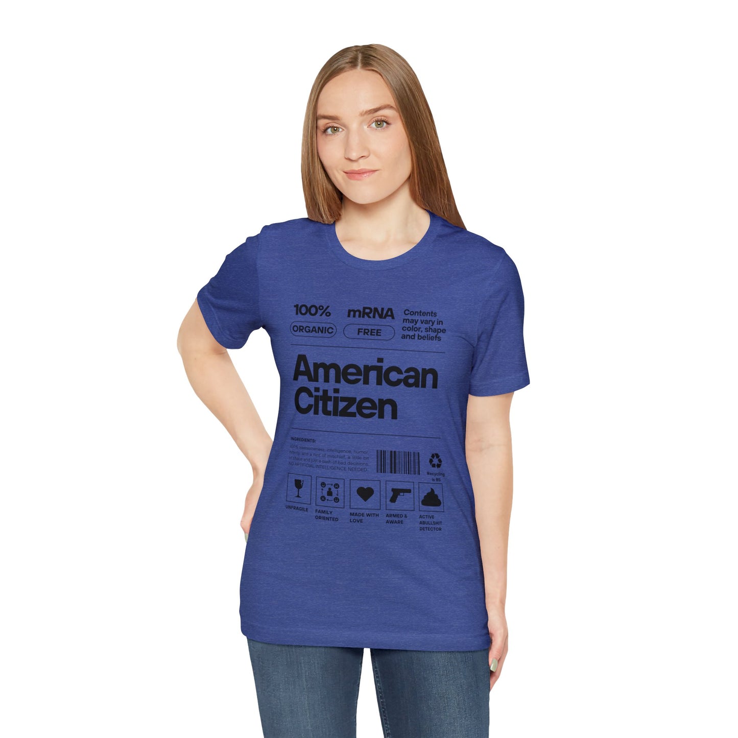 100% American Citizen - Unisex Jersey Short Sleeve Tee