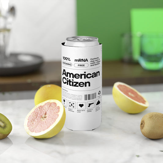 100% American Citizen - Slim Can Cooler